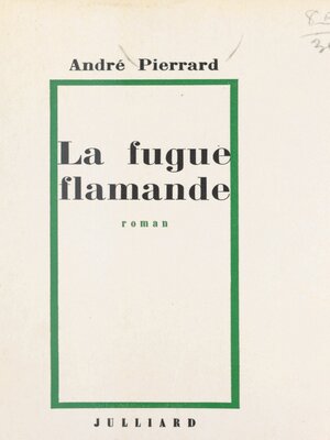 cover image of La fugue flamande